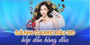 Sảnh Game Bài 3D MMWIN – Thiên Đường Giải Trí Đỉnh Cao 2025